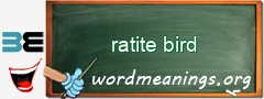 WordMeaning blackboard for ratite bird